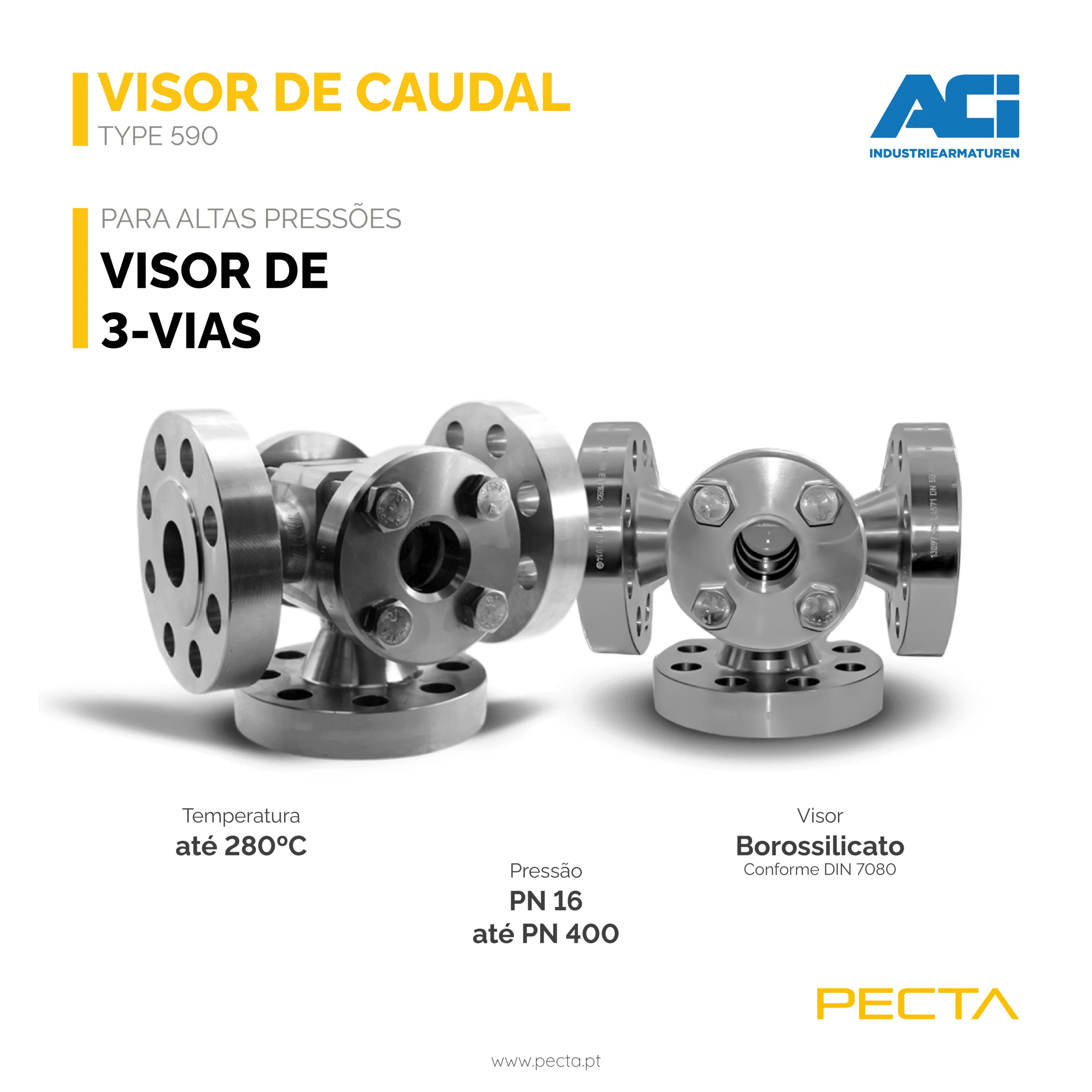 Visor de Caudal Tipo 590 3-Vias da ACI: Robustez e Versatilidade 30 Visor de Caudal Tipo 590 3-Vias da ACI: Robustez e Versatilidade